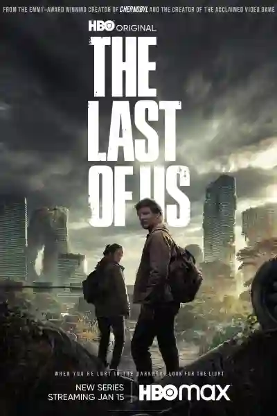 The Last of Us (2023) Season 1,Pedro Pascal,Bella Ramsey,Gabriel Luna - Movie777